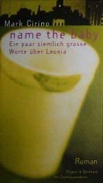 Name the Baby: Ein paar ziemlich grosse Worte über Leonia Death & Mourning