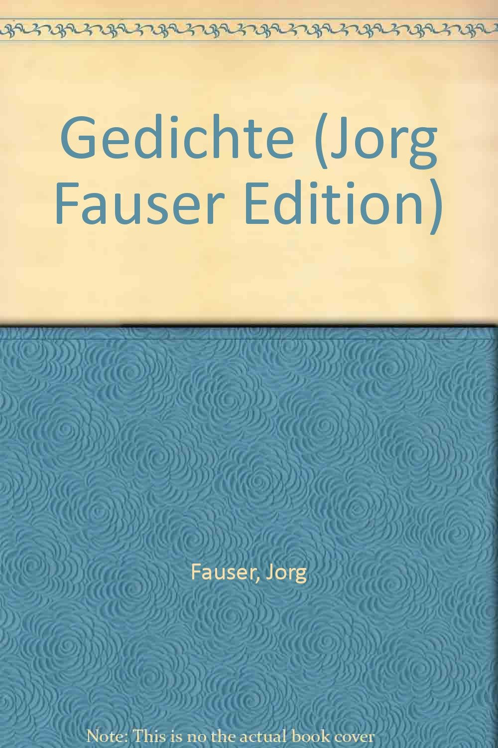 Jörg Fauser Edition: Gedichte, Band 5 Books