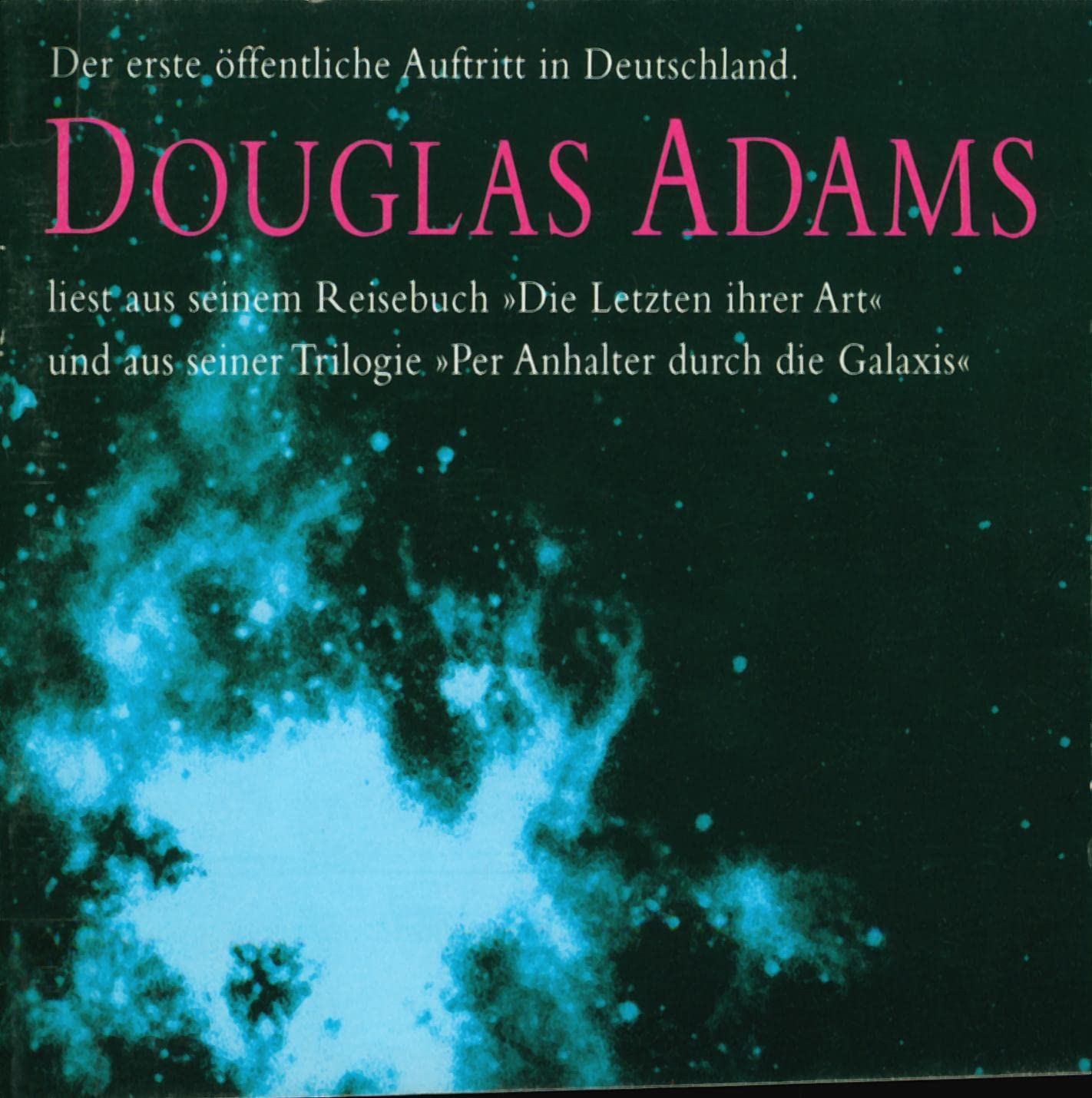 Douglas Adams liest aus seinem Reisebuch: "Die Letzten ihrer Art" und aus seiner Trilogie "Per Anhalter durch die Galaxis" Books