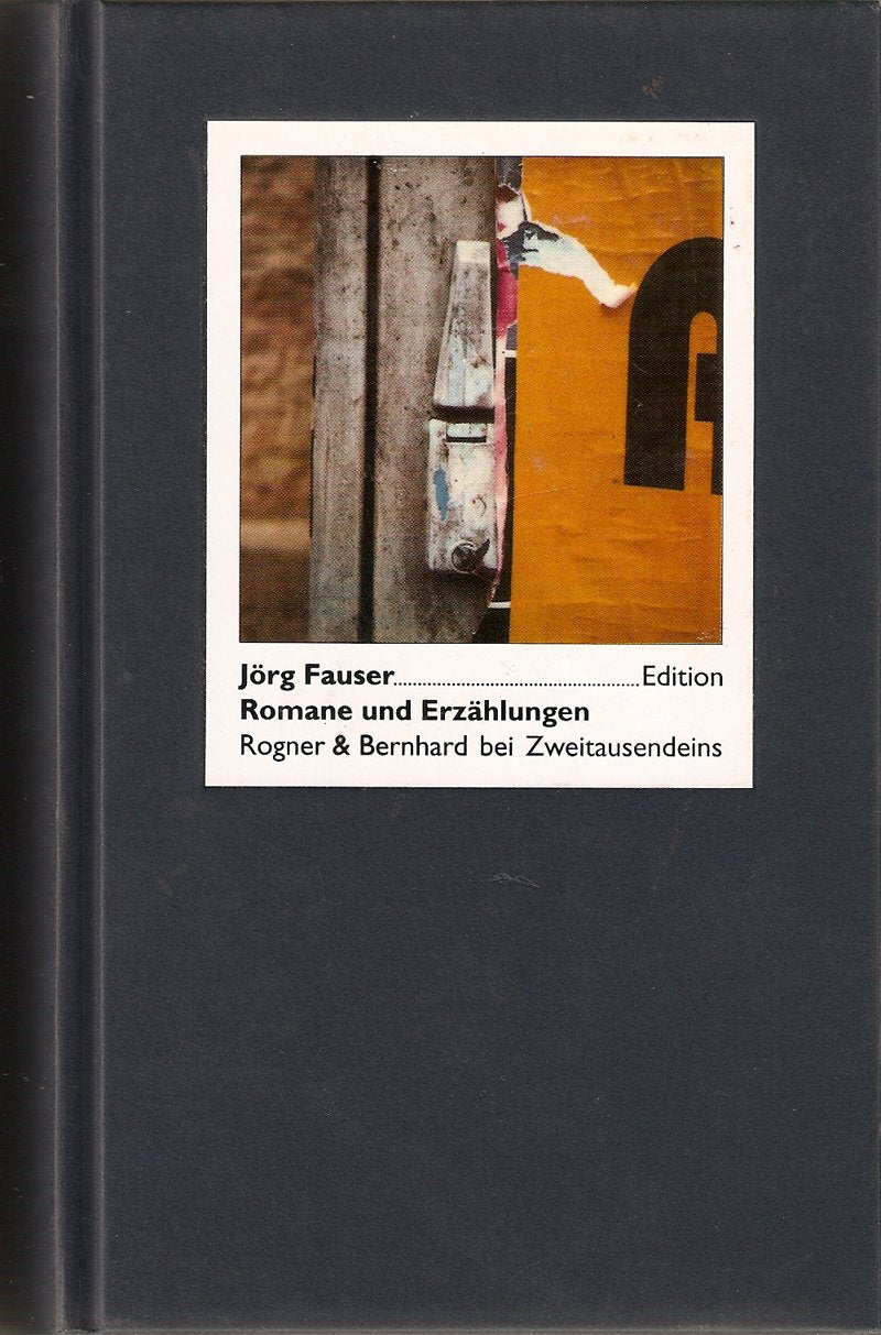 Jörg Fauser Edition / Romane und Erzählungen Books