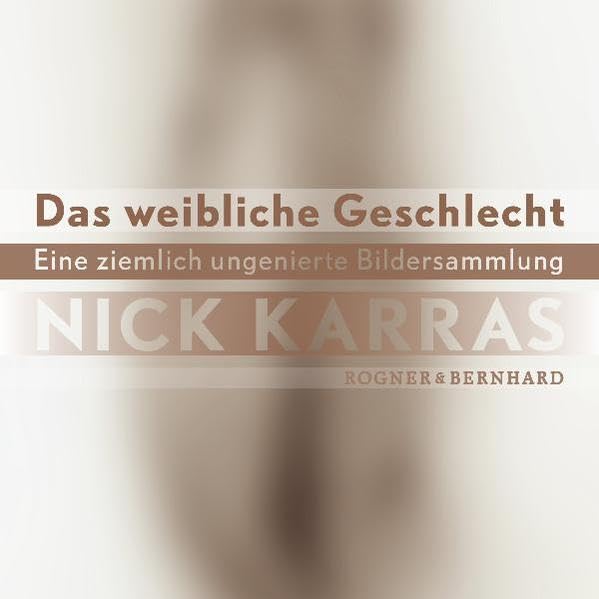 Das weibliche Geschlecht: Eine ziemlich ungenierte Bildersammlung, (inkl. DVD) Film, Art & Culture