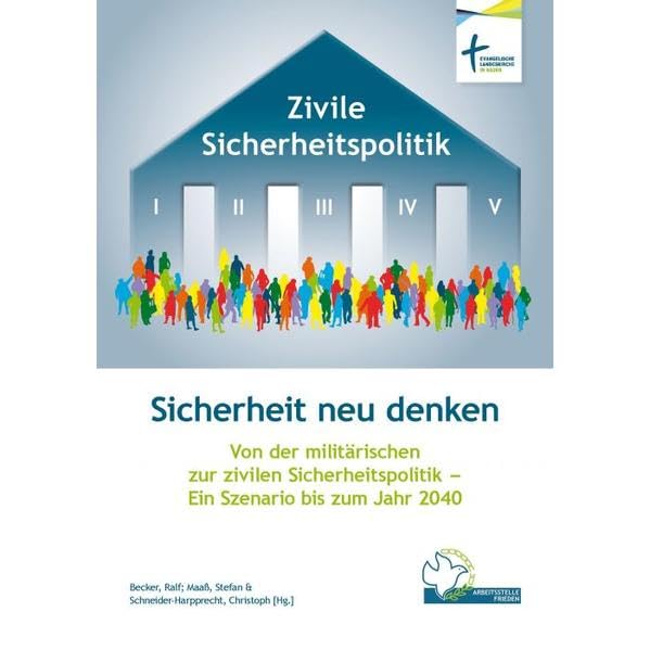 Sicherheit neu denken - Von der militärischen zur zivilen Sicherheitspolitik Religion & Esotericism