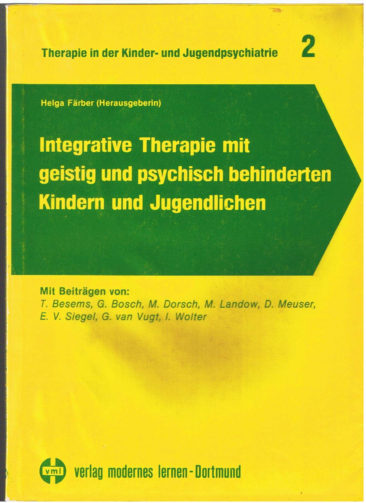 Integrative Therapie mit geistig und psychisch behinderten Kindern und Jugendlichen Parents & Children