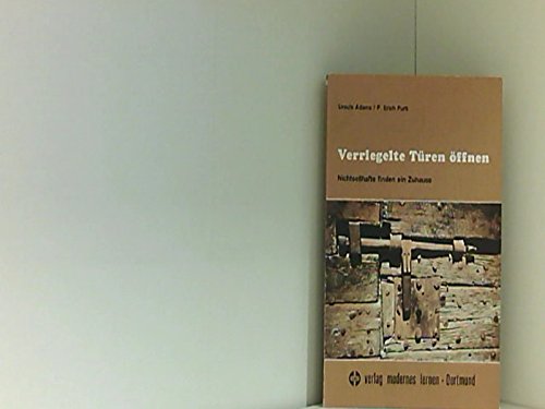 Verriegelte Türen öffnen. Nichtsesshafte finden ein Zuhause Social Sciences