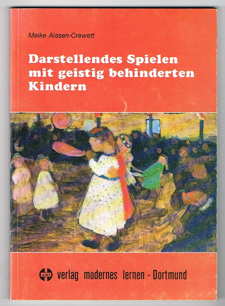 Darstellendes Spielen mit geistig behinderten Kindern Books