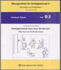 Übungsreihen für Geistigbehinderte, H.2, Geistigbehinderte lesen ihren Stundenplan Education & Training