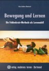 Product Image: Bewegung und Lernen: Die Feldenkrais-Methode als Lernmodell