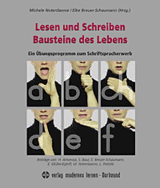 Lesen und Schreiben - Bausteine des Lebens: Ein Übungsprogramm zum Schriftspracherwerb Education & Training