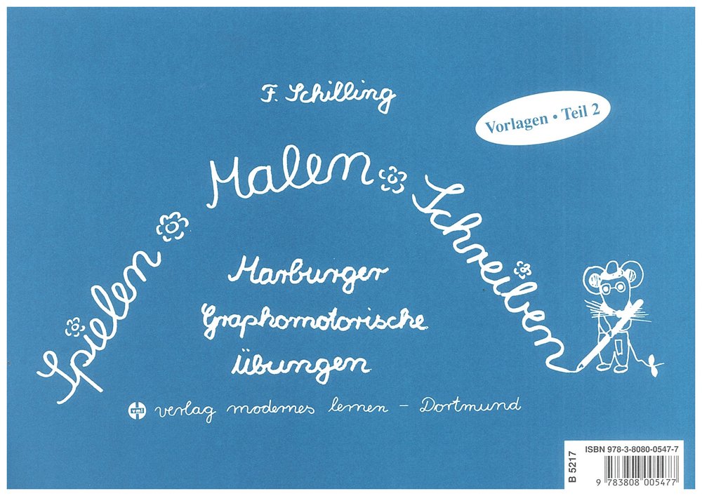 Spielen - Malen - Schreiben - Vorlagen. Teil 2 Education & Training