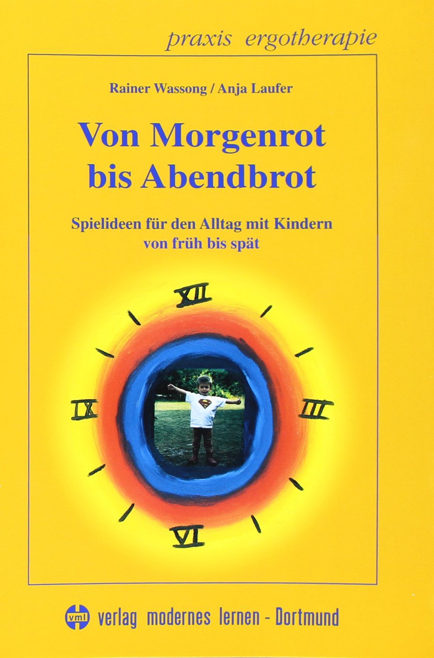 Von Morgenrot bis Abendbrot: Spielideen für den Alltag mit Kindern von früh bis spät Parents & Children