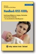 Handbuch KISS KIDDs: Entwicklungsauffälligkeiten im Säuglings-/Kleinkindalter und bei Vorschul-/Schulkindern - Ein manualmedizinischer Behandlungsansatz Medicine