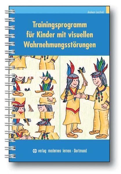 Trainingsprogramm für Kinder mit visuellen Wahrnehmungsstörungen Medicine