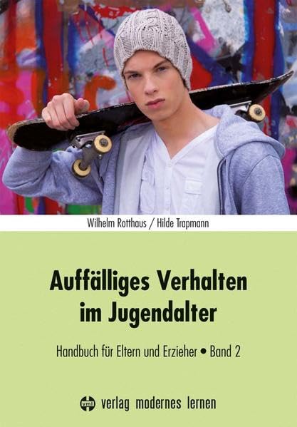 Auffälliges Verhalten im Jugendalter Partnership & Love