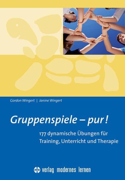 Gruppenspiele - pur!: 177 Übungen für Training, Unterricht und Therapie: 177 dynamische Übungen für Training, Unterricht und Therapie Film, Art & Culture