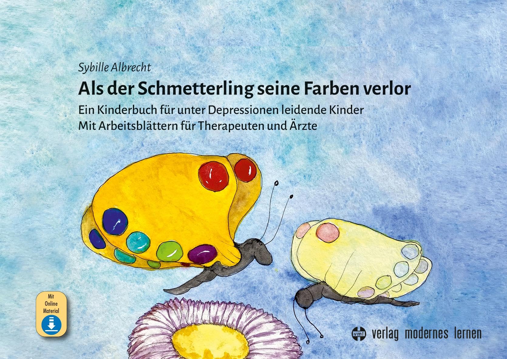 Als der Schmetterling seine Farben verlor Health, Nutrition & Fitness