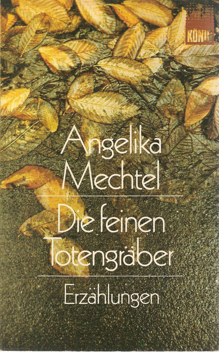 Die feinen Totengräber : Erzählungen. Books
