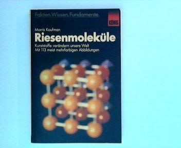 Riesenmoleküle. Kunststoffe verändern unsere Welt Manga