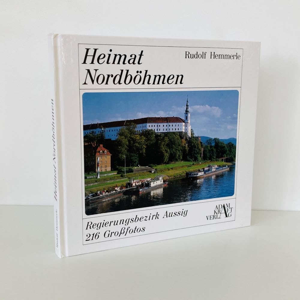 Heimat Nordböhmen. Regierungsbezirk Aussig Politics & History