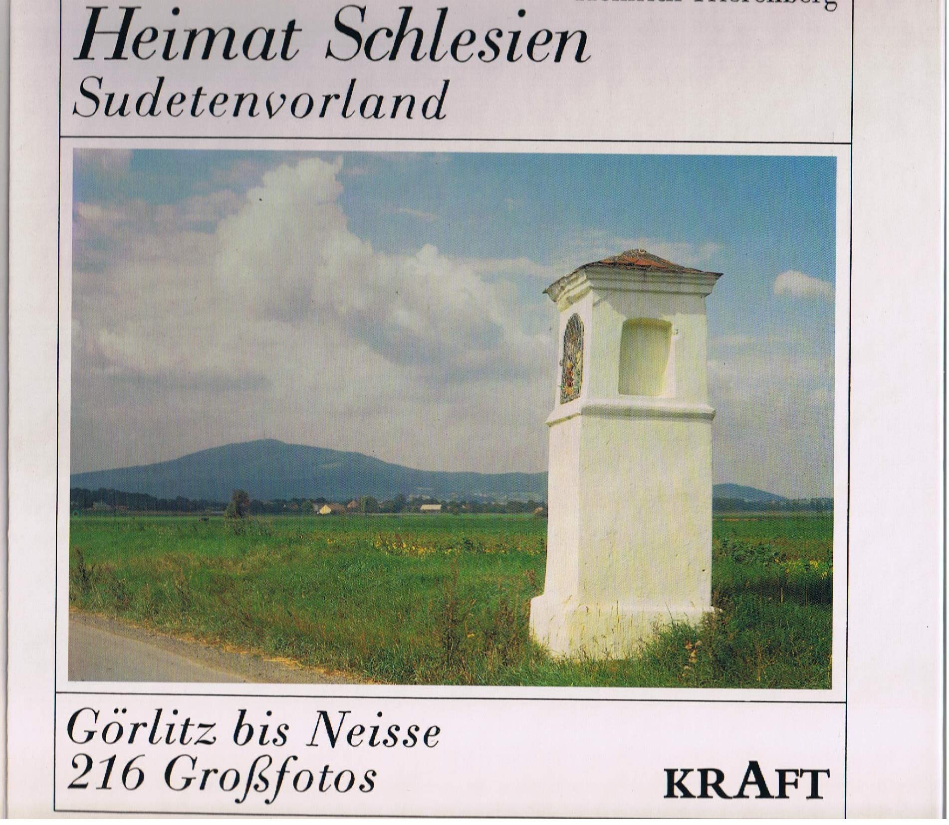 Heimat Schlesien - Sudetenvorland. Von Görlitz bis Neisse Leisure, Home & Garden