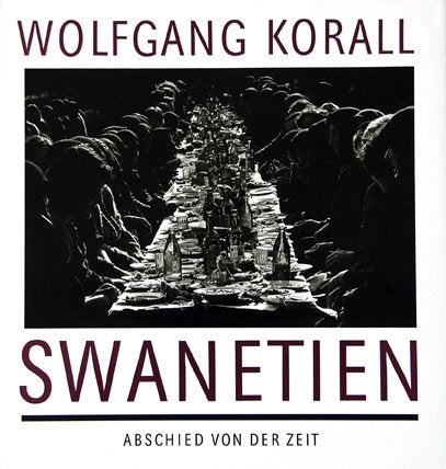 Swanetien - Abschied von der Zeit Travel
