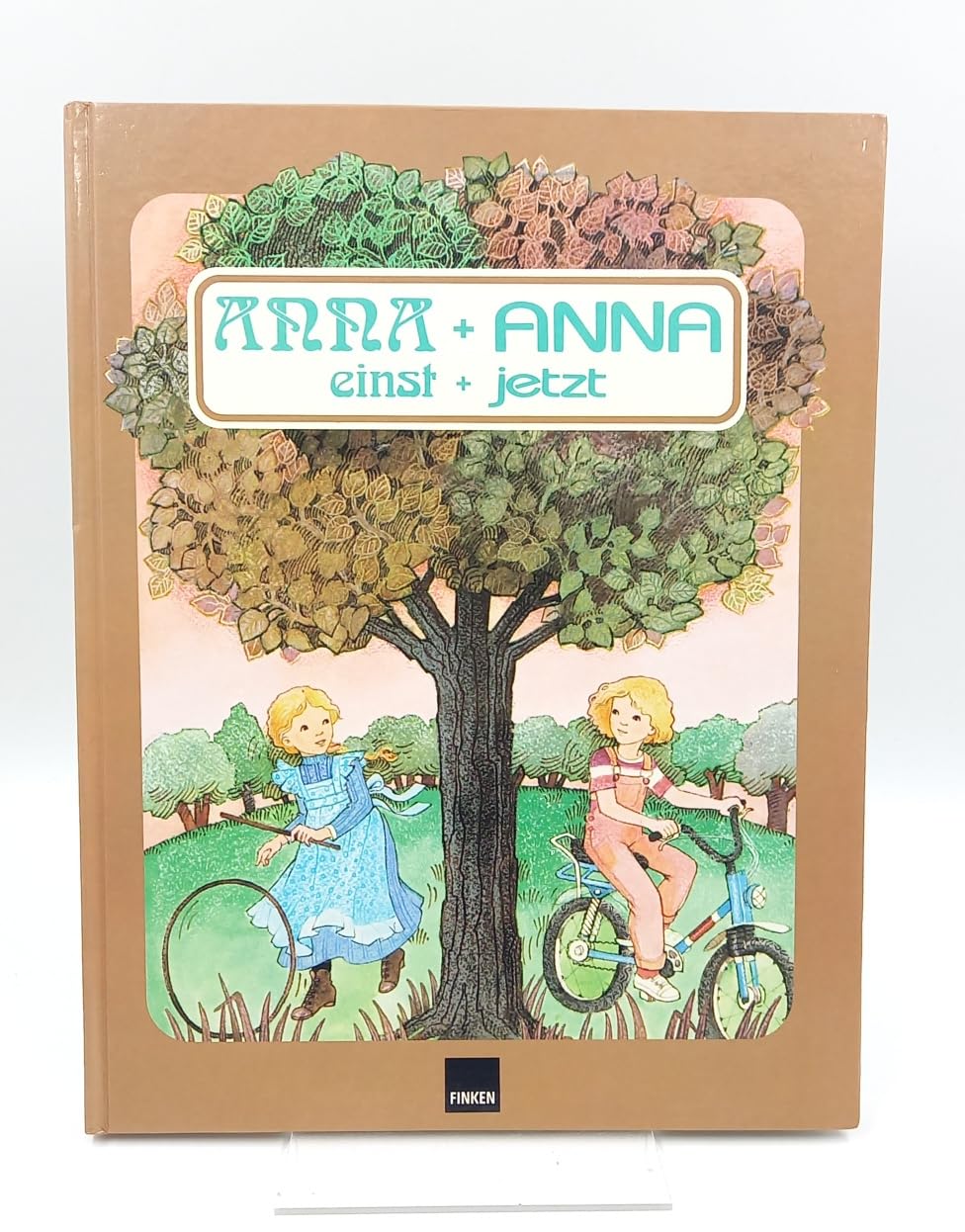 Anna und Anna - Einst und jetzt Books