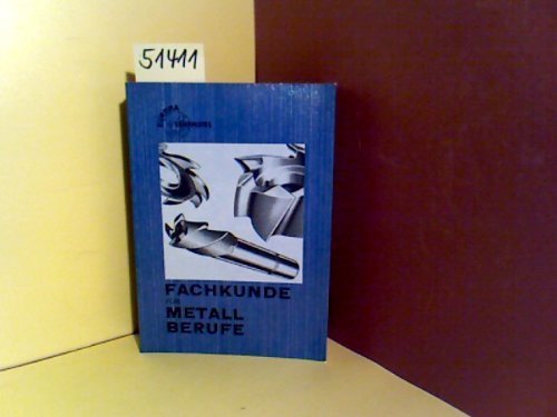 Fachkunde für metallverarbeitende Berufe Books