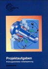 Projektaufgaben Prüfungseinheiten Arbeitsplanung Study Guides