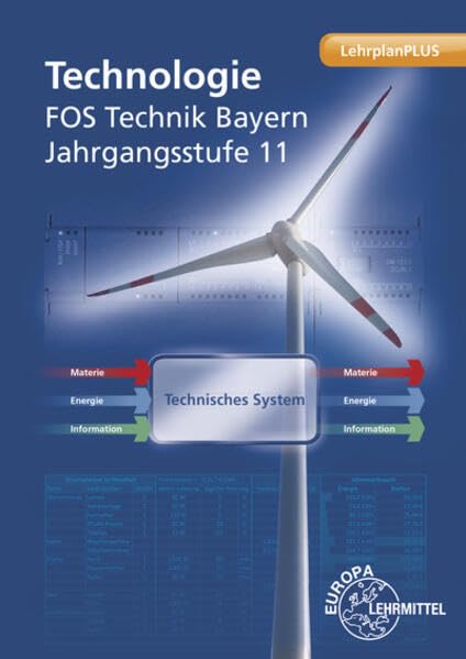 Technologie FOS Technik Bayern – Jgst. 11: Jahrgangsstufe 11 Study Guides