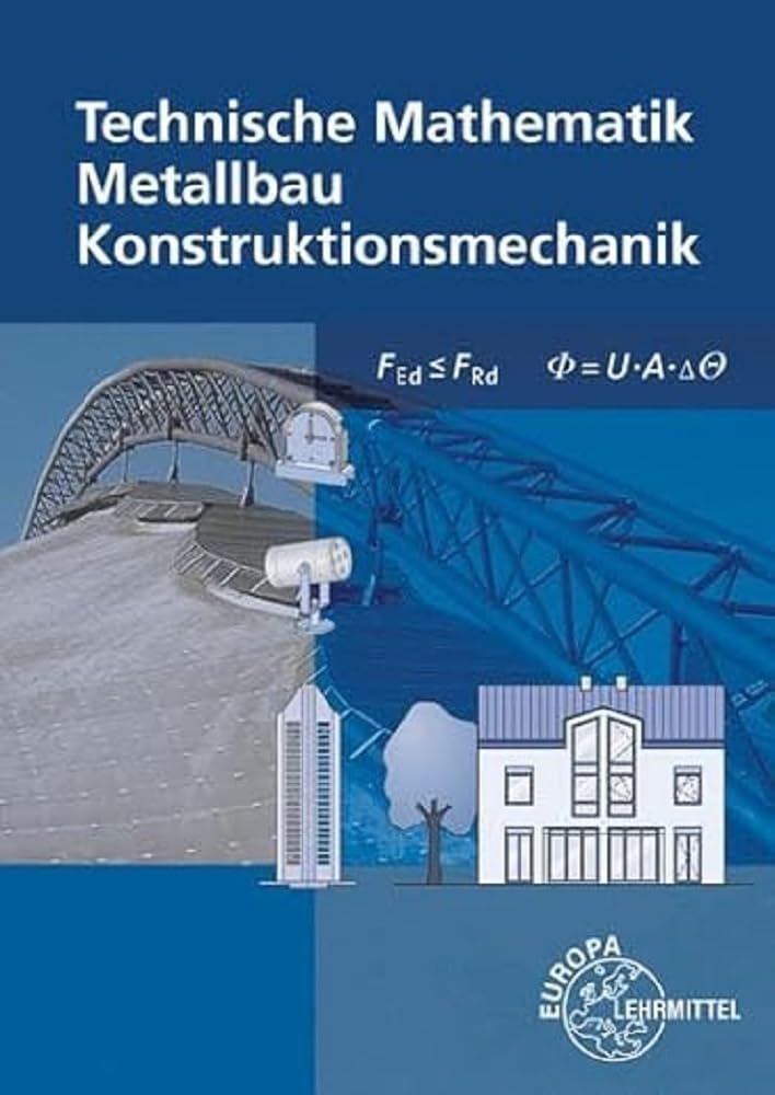 Technische Mathematik für Metallbauberufe Study Guides