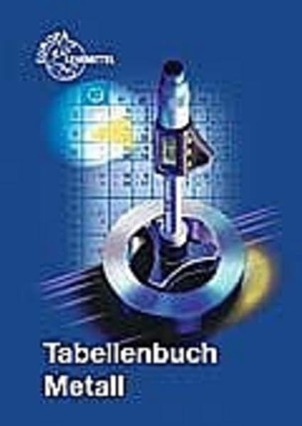 Tabellenbuch Metall mit Formelsammlung Business, Finance & Career Books