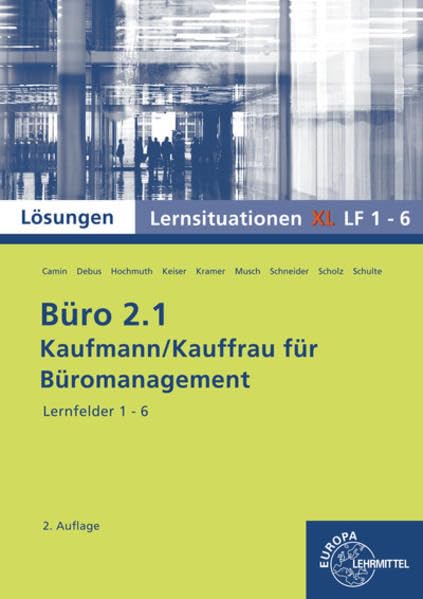 Lösungen zu 73167: Lernsituationen mit eingedruckten Lösungen Business, Finance & Career