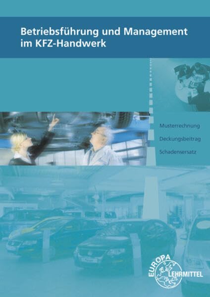 Betriebsführung und Management im KFZ-Handwerk Study Guides