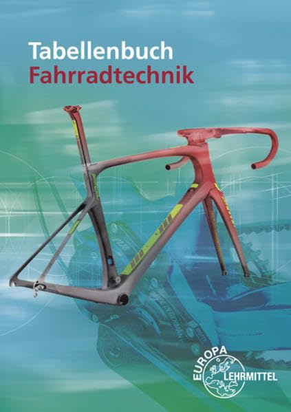 Tabellenbuch Fahrradtechnik Leisure, Home & Garden