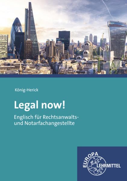 Legal now!: Englisch für Rechtsanwalts- und Notarfachangestellte Study Guides