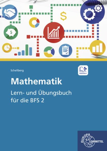 Mathematik - Lern- und Übungsbuch für die BFS 2 Business, Finance & Career