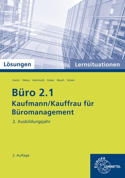 Lösungen zu 77189: Lernsituationen mit eingedruckten Lösungen Business, Finance & Career