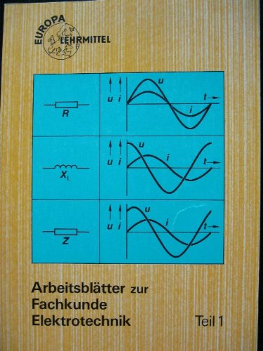 Fachkunde Elektrotechnik: Arbeitsblätter Teil 1 Business & Technology