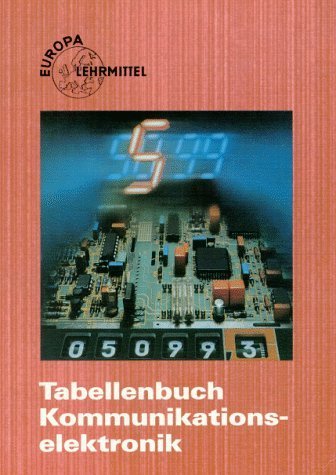 Tabellenbuch Kommunikationselektronik (ohne Formelsammlung) (Europa-Lehrsystem Elektronik) Business & Technology