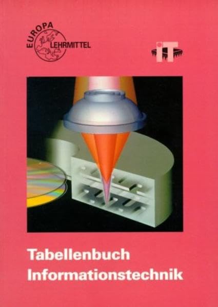 Tabellenbuch Informationstechnik (ohne Formelsammlung) mit Kommunikations- und Medientechnik Books