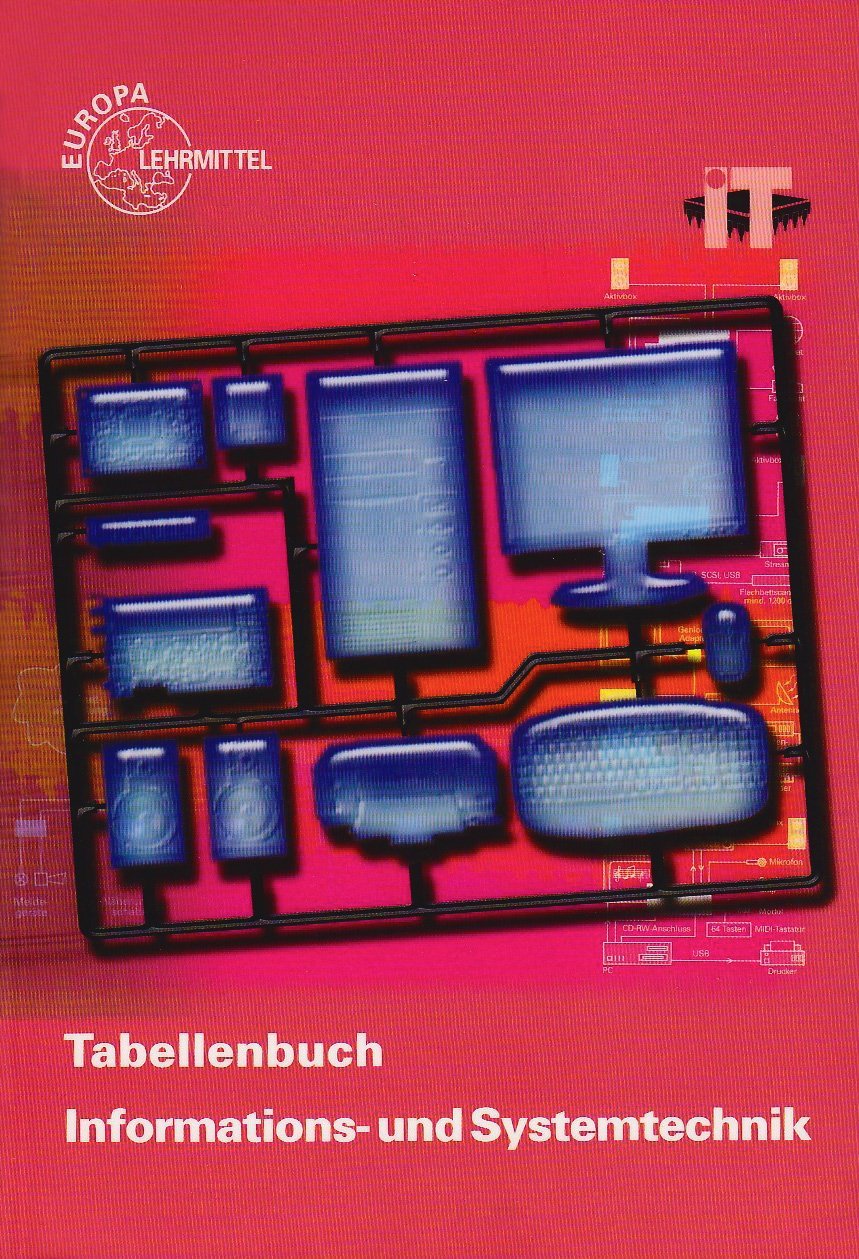 Product Image: Tabellenbuch Informations- und Systemtechnik. Ohne Formelsammlung: Tabellen, Formeln, Normalanwendungen