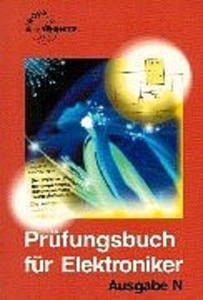 Prüfungsbuch für Elektroniker: Ausgabe N Study Guides