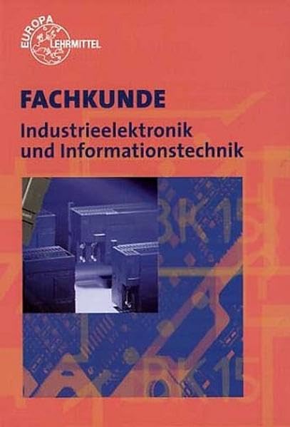 Fachkunde Industrieelektronik und Informationstechnik Education & Training