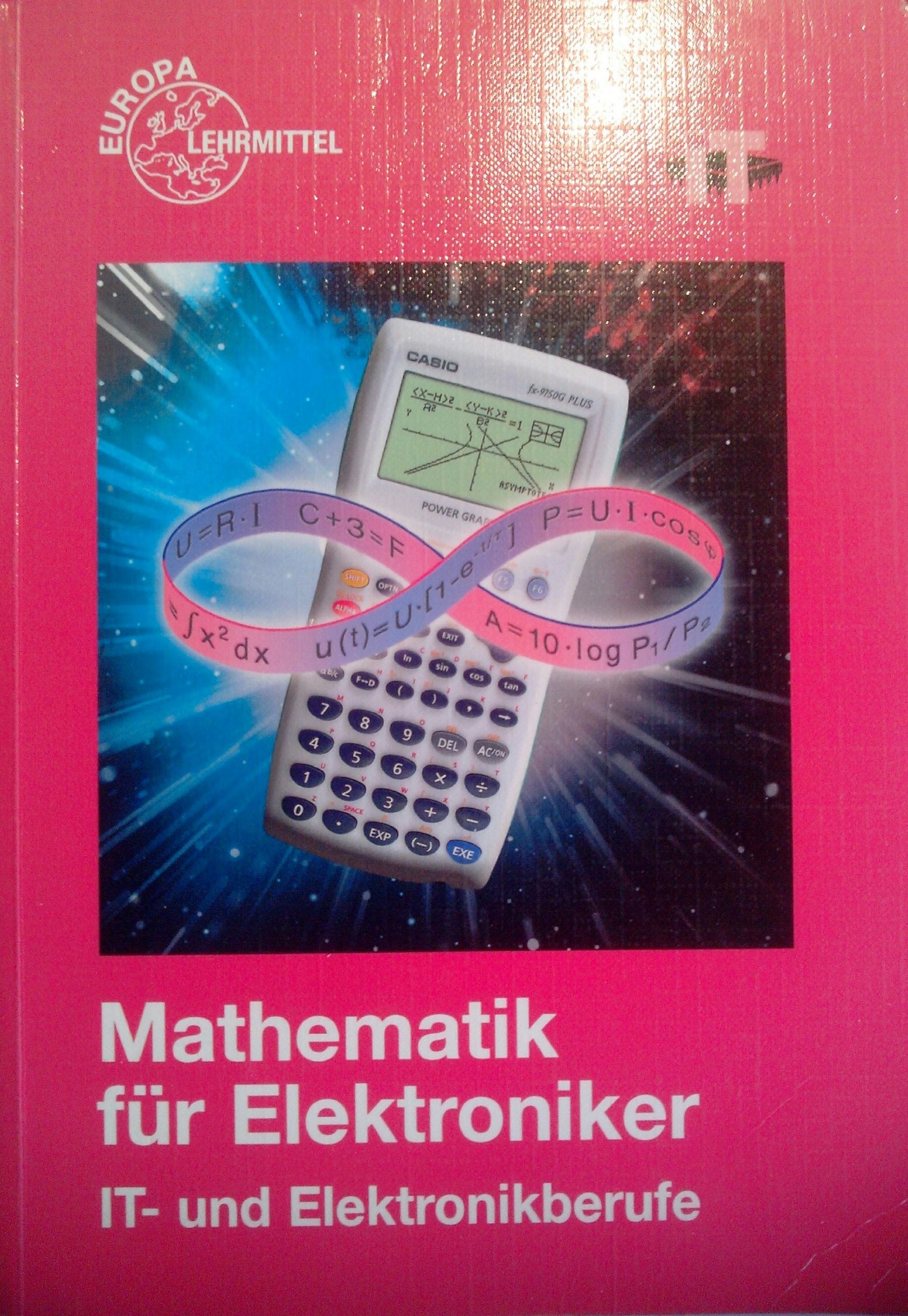 Mathematik für Elektroniker: IT- und Elektronikberufe Study Guides
