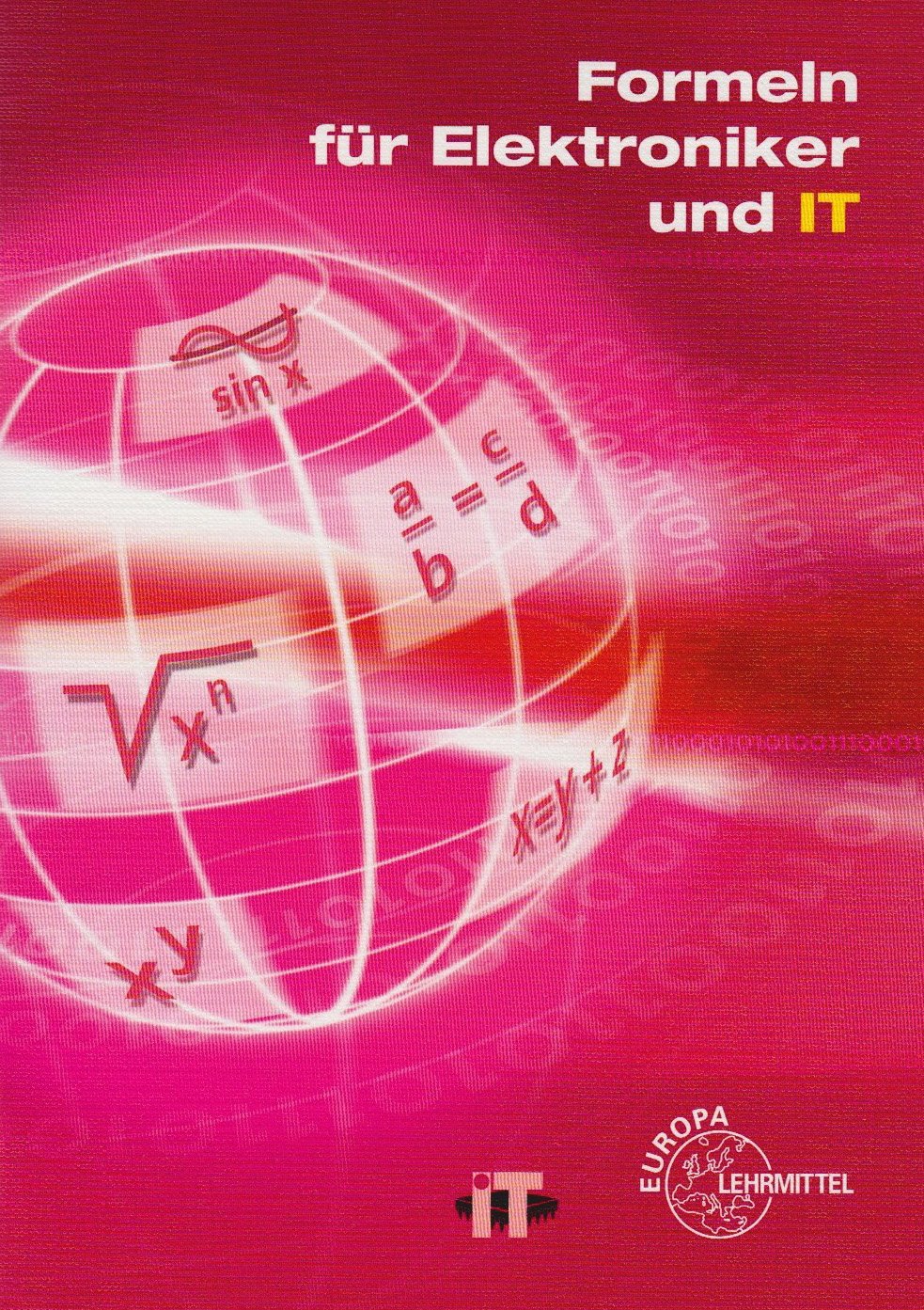 Formeln für Elektroniker und IT Business, Finance & Career