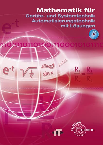 Mathematik für Geräte- und Systemtechnik-Automatisierungstechnik mit Lösungen (inkl. DVD) Business, Finance & Career