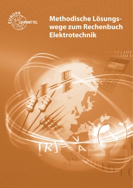 Rechenbuch Elektrotechnik - Methodische Lösungswege Study Guides