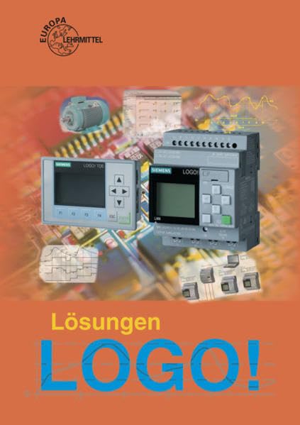 LOGO! - Lösungen: Lösungen zu 34427 Study Guides