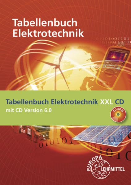 Tabellenbuch Elektrotechnik XXL: Buch und CD Tabellenbuch Elektrotechnik 6.0 Study Guides