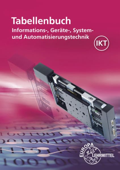 Tabellenbuch Informations-, Geräte-, System- und Automatisierungstechnik Computer Science