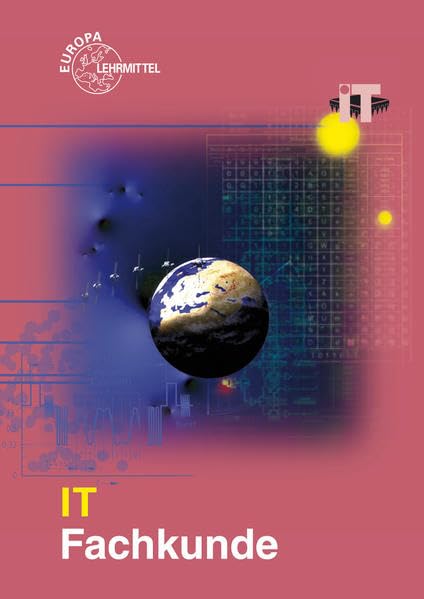 IT Fachkunde: Fachinformatiker und Informatikkaufleute Business, Finance & Career